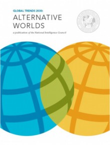 Global Trends 2030: Alternative Worlds - National Council