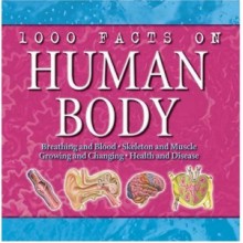 1000 Facts on Human Body - John Farndon