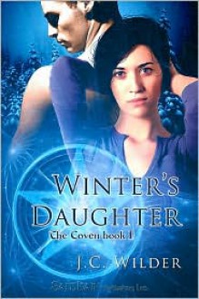 Winter's Daughter - J.C. Wilder