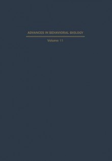 Reproductive Behavior (Advances in Behavioral Biology, V. 11) - William Montagna