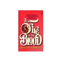 A Fire in the Blood - Mary Kay Simmons