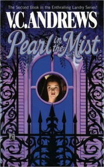 Pearl in the Mist - V.C. Andrews