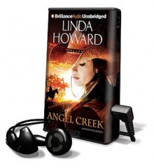 Angel Creek [With Headphones] (Other Format) - Linda Howard, Natalie Ross