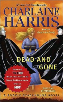 Dead and Gone - Charlaine Harris