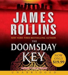 The Doomsday Key: A Sigma Force Novel - James Rollins, Peter Jay Fernandez