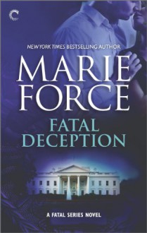 Fatal Deception - Marie Force