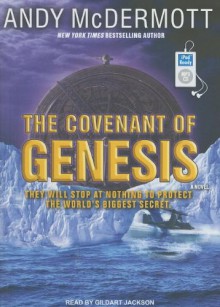 The Covenant Of Genesis - Andy McDermott, Gildart Jackson