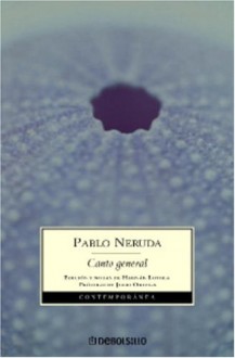 Canto General - Pablo Neruda