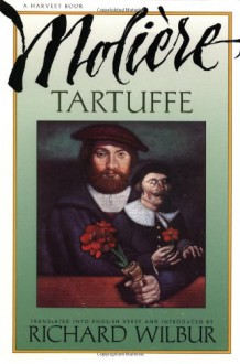 Tartuffe - Molière, Richard Wilbur