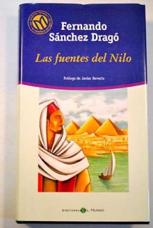 Las Fuentes del Nilo - Fernando Sánchez Dragó, Javier Reverte