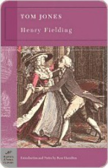 The History of Tom Jones, a Foundling - Henry Fielding