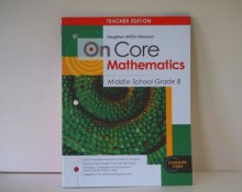 Houghton Mifflin Harcourt on Core Mathematics: Teacher's Guide Grade 8 2012 - Holt McDougal