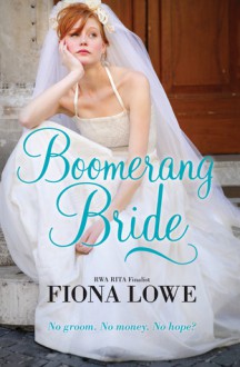 Boomerang Bride - Fiona Lowe