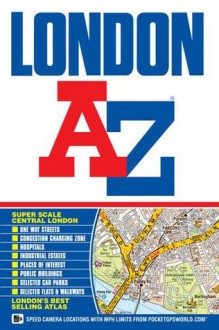 London Street Atlas (A-Z Street Atlas) 2013 - Geographers' A-Z Map Company