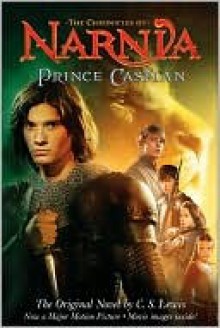 Prince Caspian (The Chronicles of Narnia Series #4) - C.S. Lewis, Pauline Baynes