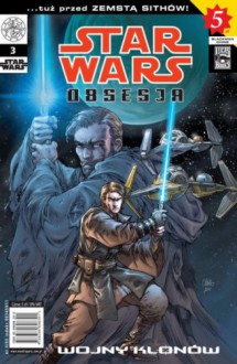 Star Wars Obsesja #3 - Brian Ching, Haden Blackman