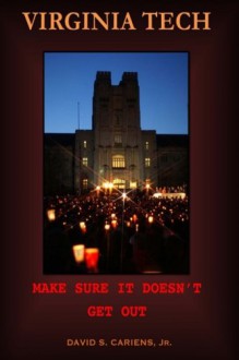 Virginia Tech: Make Sure It Doesn't Get Out - David Cariens Jr., Ben Cariens, Ben Townsend