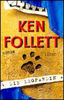Die Leopardin. - Ken Follett