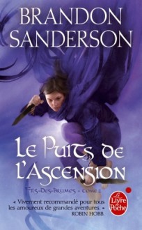 Le puits de l'ascension (Fils-des-brumes, #2) - Brandon Sanderson