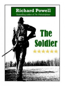 The Soldier - Richard Powell