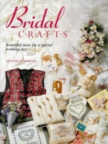 Bridal Crafts - Lucinda Ganderton