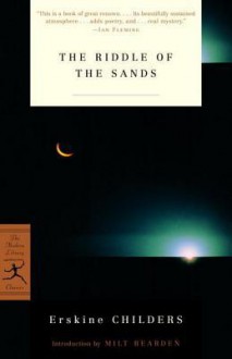 The Riddle of the Sands - Erskine Childers, Milton Bearden