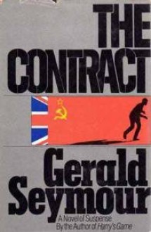 The Contract: A Novel of Suspense - Gerald Seymour