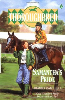 Samantha's Pride (Thoroughbred Series #7) - Joanna Campbell