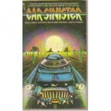 Car Sinister - Robert Silverberg, Martin H. Greenberg, Joseph D. Olander