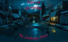 Tales of Merryville - Anthony Price