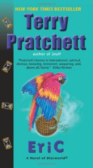 Eric: A Novel of Discworld - Terry Pratchett