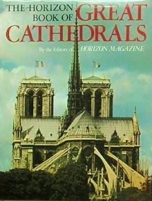 Horizon Book Of Great Cathedrals - Jay Jacobs