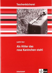 Als Hitler das rosa Kaninchen stahl - Judith Kerr, Martina Blatt