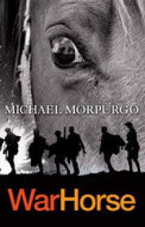 War Horse - Michael Morpurgo