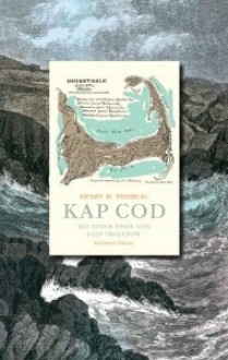 Kap Cod - Henry D. Thoreau