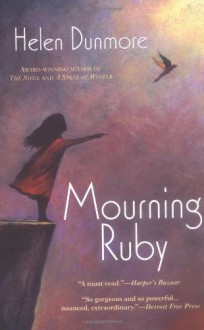 Mourning Ruby - Helen Dunmore