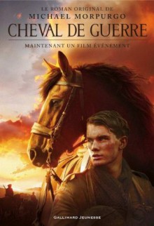 Cheval de guerre (Romans Junior) (French Edition) - Michael Morpurgo, André Dupuis