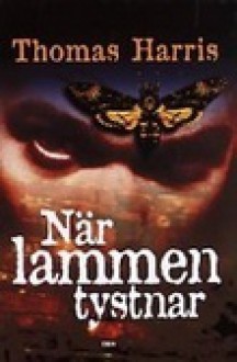 När Lammen Tystnar - Thomas Harris