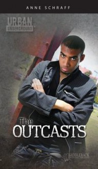 Outcasts Digital Guide - Anne Schraff, Anne Saddleback Educational Publishing