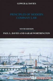 Gower and Davies: Principles of Modern Company Law, 9th edition - Paul Davies, Sarah Worthington