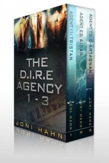 The D.I.R.E. Agency Box Set, Books 1 - 3 - Joni Hahn