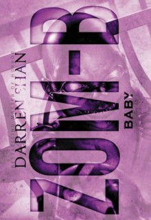 Zom-B Baby - Darren Shan