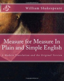 Measure for Measure in Plain and Simple English - William Shakespeare