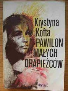 Pawilon małych drapieżców - Krystyna Kofta