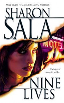 Nine Lives - Sharon Sala