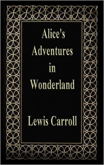 Alice's Adventures in Wonderland (Spanish) - Lewis Carroll