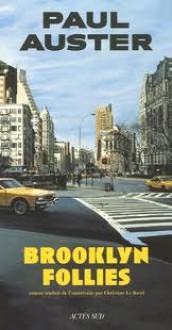 Brooklyn Follies - Paul Auster, Christine Le Bœuf