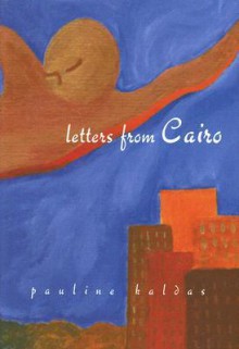 Letters from Cairo - Pauline Kaldas