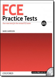 Fce Practice Tests W/Key And Audio C Ds Pack - Mark Harrison