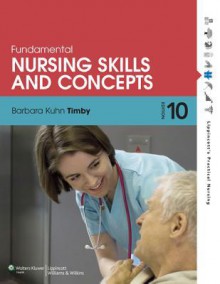 Timby 10e Text & Prepu; Carpenito 13e Text; Klossner 2e Text; Timby 10e Med Surg Text; Collins 2e Text; Lww Ndh2012; Cohen 10e Text; Plus Lww Docucare Package - Lippincott Williams & Wilkins